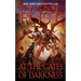At the Gates of Darkness