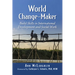 World Change-Maker: Build Skills in International Development and Social Work