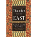 Thunder from the East: Portrait of a Rising Asia