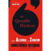 The Quotable Hitchens: From Alcohol to Zionism -- The Very Best of Christopher Hitchens