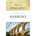 Life Lessons from Hebrews: The Incomparable Christ
