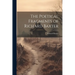 The Poetical Fragments of Richard Baxter