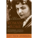 Woman of Rome: A Life of Elsa Morante