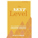 The Next Level, 3rd Edition: What Insiders Know about Executive Success