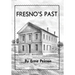 Fresno's Past