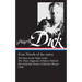 Philip K. Dick: Four Novels of the 1960s (Loa #173): The Man in the High Castle / The Three Stigmata of Palmer Eldritch / Do Androidsdream of Electric