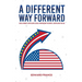 A Different Way Forward: Social Market Capitalism and Social Partnership in Europe, Austria and the USA