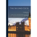The Second Cecil: the Rise to Power, 1563-1604 of Sir Robert Cecil, Late First Earl of Salisbury; 0