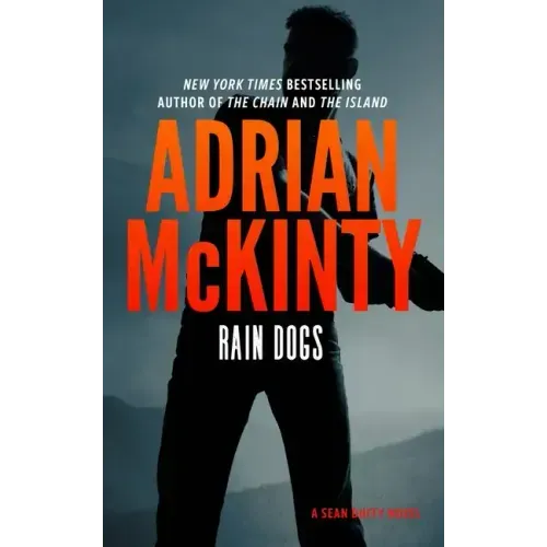 Rain Dogs: A Detective Sean Duffy Novel