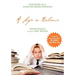 A Life in Balance: Discovery of a Learning Breakthrough