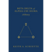 Beta Delta of Alpha Chi Sigma (A History)