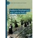 Audience Development and Cultural Policy