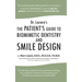 Dr. Lazare's: The Patient's Guide to Biomimetic Dentistry and Smile Design
