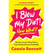 I Blew My Diet! Now What?: The Easy, Proven 21-Day Plan to Drop Pounds & Bounce Back Boldly