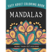 Mandalas: An Easy Large Print Adult Coloring Book Activity for Alzheimer's Patients and Seniors With Dementia