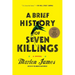 A Brief History of Seven Killings (Booker Prize Winner)