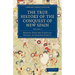 The True History of the Conquest of New Spain