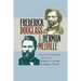 Frederick Douglass and Herman Melville: Essays in Relation