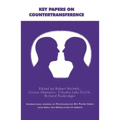 Key Papers on Countertransference: Ijp Education Section