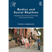 Bodies and Social Rhythms: Navigating Unconscious Vulnerability and Emotional Fluidity