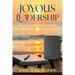 Joyous Leadership: Stories of Learnings Along the Way