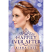 Happily Ever After: Companion to the Selection Series