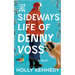 The Sideways Life of Denny Voss