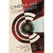 Cinema and Community: Progressivism, Exhibition, and Film Culture in Chicago, 1907-1917