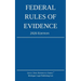 Federal Rules of Evidence; 2026 Edition: With Internal Cross-References