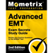 Advanced EMT Exam Secrets Study Guide - Review and Practice Questions for the NREMT Test: [2nd Edition]