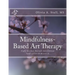 Mindfulness-Based Art Therapy Eight Session Manual: For Clinical Application and Research