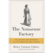 The Nonsense Factory: The Making and Breaking of the American Legal System