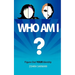 Who Am I? Figure Out YOUR Identity