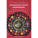 Shamanic Path Workbook