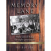 Memory Lane Was A Gravel For Eight Generations: 2nd Edition