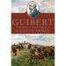 Guibert: Father of Napoleon's Grande Armée Volume 57