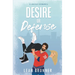 Desire or Defense