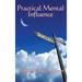 Practical Mental Influence: A Study of Thought, Influence, and Mental Discipline