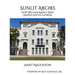 Sunlit Arches: How William Manly King Shaped South Florida