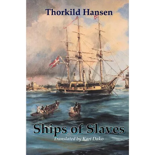 Ships of Slaves (Revised Edition