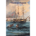 Ships of Slaves (Revised Edition