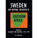 Sweden and national liberation in Southern Africa: Vol. 2. Solidarity and assistance 1970-1994