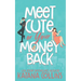 Meet Cute or Your Money Back