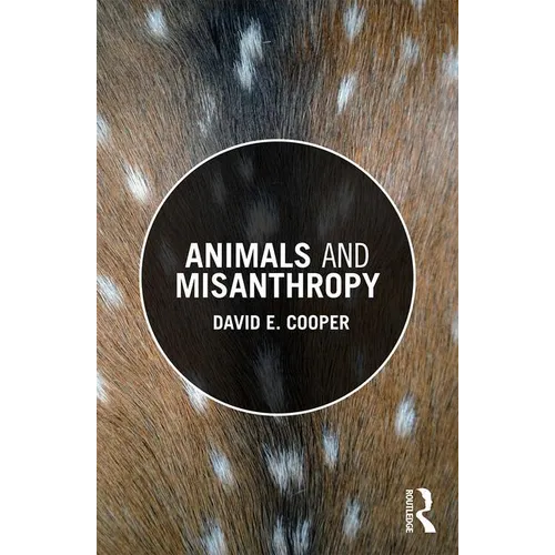 Animals and Misanthropy