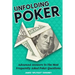 Unfolding Poker: Advanced Answers To The Most Frequently-Asked Poker Questions