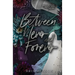 Between Never and Forever: Special Edition Cover