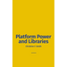 Platform Power and Libraries