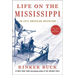 Life on the Mississippi: An Epic American Adventure