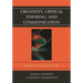 Creativity, Critical Thinking, and Communication: Strategies to Increase Students' Skills