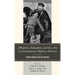 Medicine, Education, and the Arts in Contemporary Native America: Strong Women, Resilient Nations